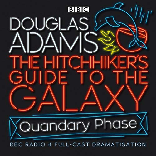 Douglas Adams, Geoffrey McGivern, Simon Jones, Mark Wing-Davey, Peter Jones, Stephen Moore, Susan Sheridan, Full Cast: The Hitchhiker's Guide To The Galaxy (AudiobookFormat, 2005, Random House Audio Publishing Group, BBC Books)