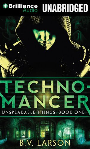 B. V. Larson, Christopher Lane: Technomancer (AudiobookFormat, 2012, Brilliance Audio)