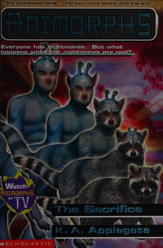 Katherine Applegate, Kimberly Morris: Animorphs (Paperback, 2001, Scholastic Inc.)