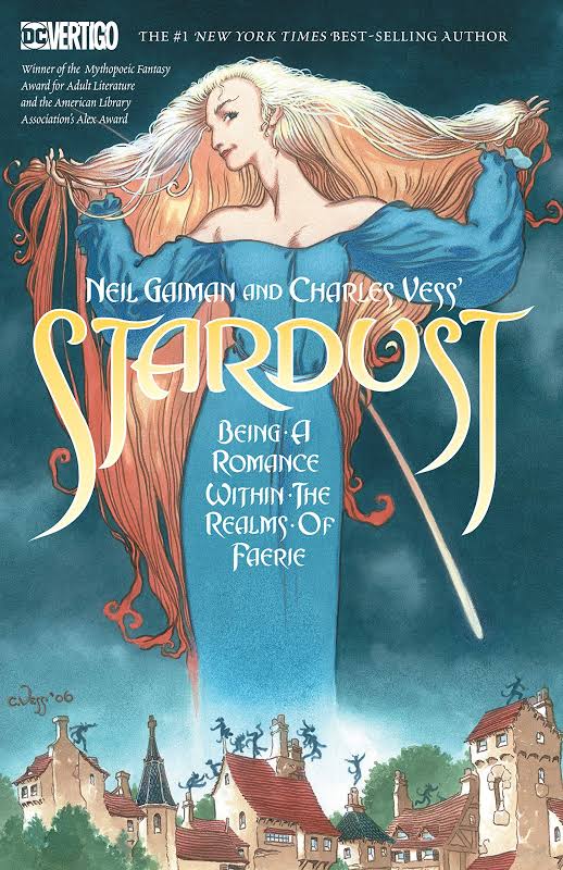 Neil Gaiman, Charles Vess: Stardust (Hardcover, 2007, DC Comics)