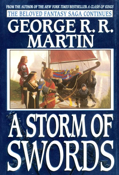 George R. R. Martin: A Storm of Swords (Paperback, 2002, Bantam Spectra)