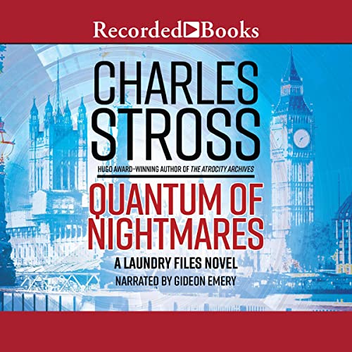 Charles Stross: Quantum of Nightmares (AudiobookFormat, 2022, Recorded Books)