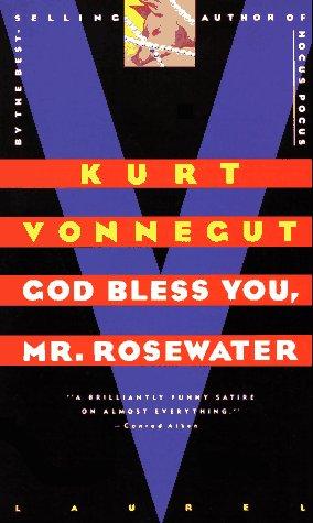 Kurt Vonnegut: God Bless You, Mr. Rosewater (1978, Dell)