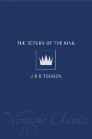 J.R.R. Tolkien: The Return of the King (Paperback, 2001, Voyager Classics)