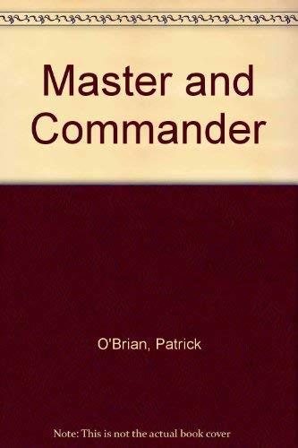 Patrick O'Brian: Master and commander