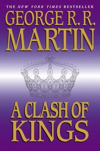 George R. R. Martin: A clash of kings (1999)