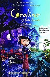 Neil Gaiman: Coraline E a Porta Secreta (Portuguese Edition) (Paperback, 2004, Editorial Presenca)