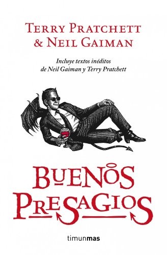 Terry Pratchett, Neil Gaiman, Pratchett, Terry, Maria Ferrer: Buenos presagios (2012, Timun Mas Narrativa)