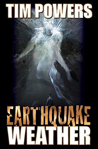 Tim Powers: Earthquake Weather (Paperback, Baen)