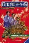 Katherine Applegate: Das Unheimliche (Animorphs, #11) (German language, 1999)