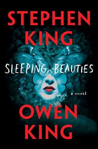 Stephen King, Owen King: Sleeping Beauties (Paperback, 2018, Large Print Press)