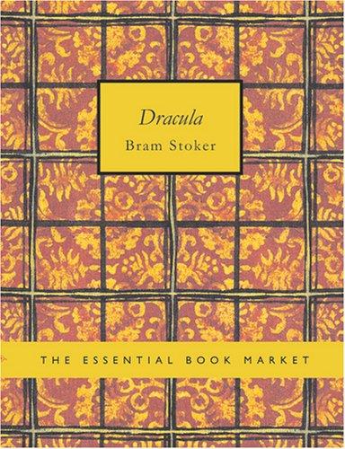 Bram Stoker: Dracula (Large Print Edition) (Paperback, 2007, BiblioBazaar)