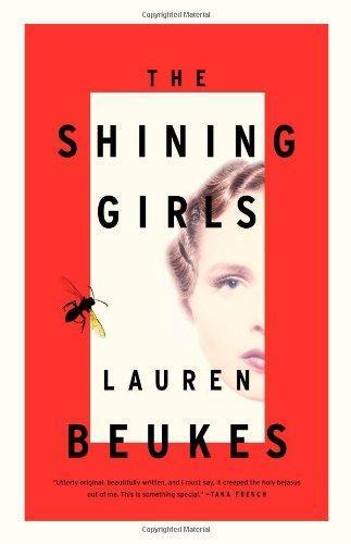 Lauren Beukes: The Shining Girls (2013)