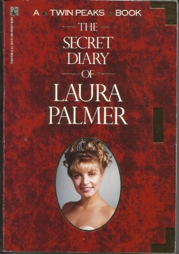 Jennifer Lynch: The Secret Diary of Laura Palmer (Paperback, 1990, Pocket Books)