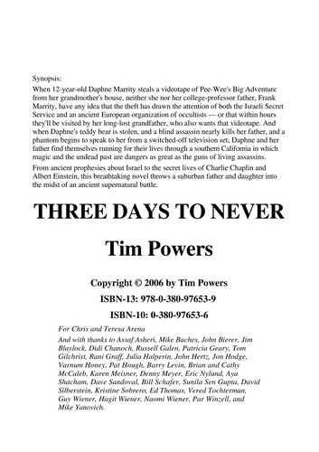 Tim Powers: Three days to never (2006, William Morrow)