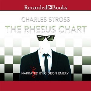 Charles Stross: The Rhesus Chart (AudiobookFormat, 2014)