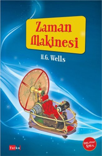 H. G. Wells: Zaman Makinesi (Paperback, 2018, Tutku Yayinevi)