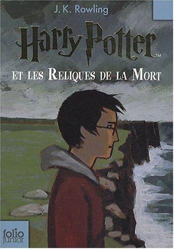 J. K. Rowling, Jean-François Ménard, J.K Rowling: Harry Potter Et Les Reliques de La Mort (Paperback, French language, 2008, Gallimard Jeunesse, GALLIMARD JEUNE)