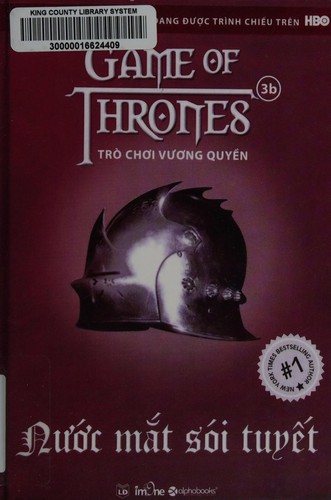 George R. R. Martin: Trò chơi vương quyền (Vietnamese language, 2013, Lao Động)