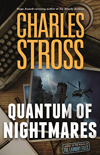 Charles Stross: Quantum of Nightmares (EBook, 2022, Tor.com)