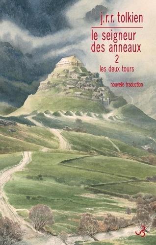 J.R.R. Tolkien: Les Deux Tours (French language, 2015, Christian Bourgois)