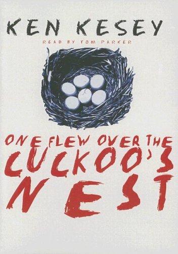 Ken Kesey: One Flew over the Cuckoo's Nest (2005, Blackstone Audiobooks)