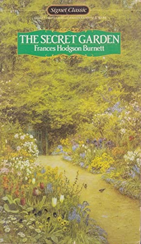 Frances Hodgson Burnett: The Secret Garden (Signet Classics) (1987, Signet Classics)