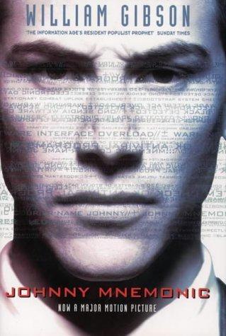 William Gibson, Gibson,William: Johnny Mnemonic (Hardcover, 1996, Harper Collins)