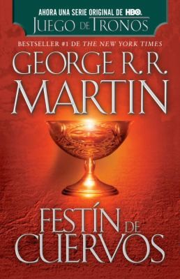 George R. R. Martin: Festin De Cuervos (2012, Vintage Books)