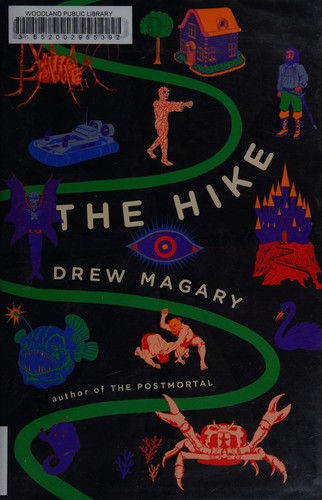 Drew Magary: The hike (2016)