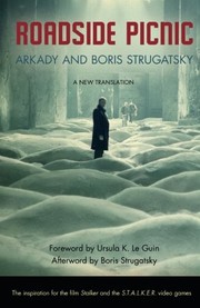 Arkady Strugatsky, Борис Натанович Стругацкий: Roadside Picnic (1977, Macmillan)