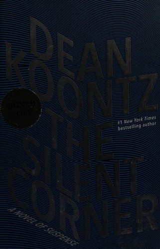 Dean R. Koontz: The Silent Corner (2017, Bantam Books)