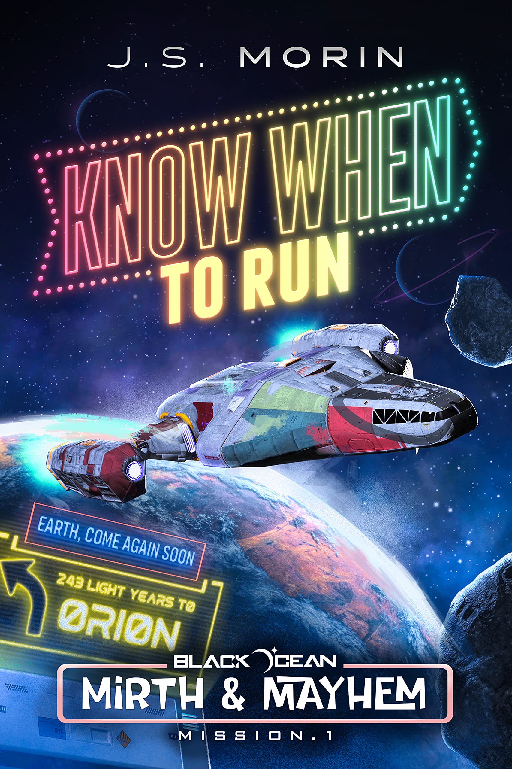 J. S. Morin: Know When To Run (EBook, 2021, Magical Scrivener Press)