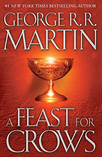 George R. R. Martin: A Feast for Crows (Hardcover, 2005, Bantam Books)