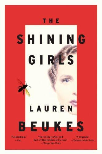 Lauren Beukes: The Shining Girls (2014)