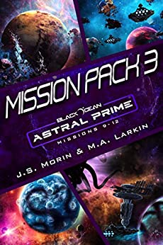 J. S. Morin, M. A. Larkin: Astral Prime Mission Pack 3 (EBook, 2019, Magical Scrivener Press)