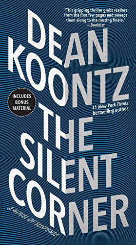 Dean R. Koontz: The Silent Corner (Paperback)