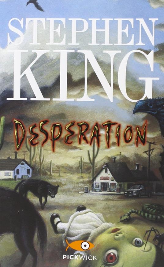 Stephen King: Desperation (Hardcover, Italiano language, 1997, Sperling & Kupffer)