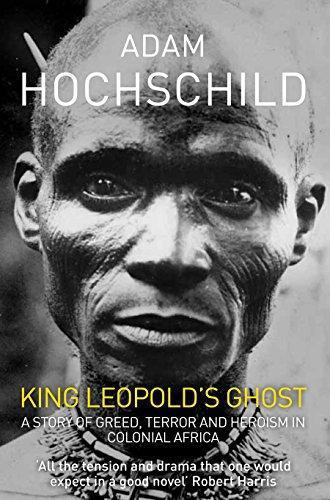 Adam Hochschild: King Leopold's Ghost