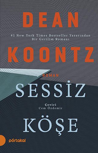 Dean R. Koontz: Sessiz Köse (Paperback, German language, Portakal Kitap)