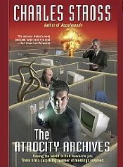 Charles Stross: The Atrocity Archives (EBook, 2008, Ace)