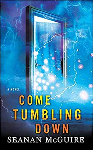 Seanan McGuire: Come Tumbling Down (2020, Center Point Large Print)