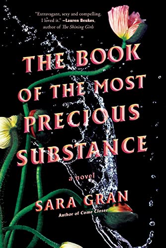 Sara Gran: Book of the Most Precious Substance (2022, Faber & Faber, Limited)