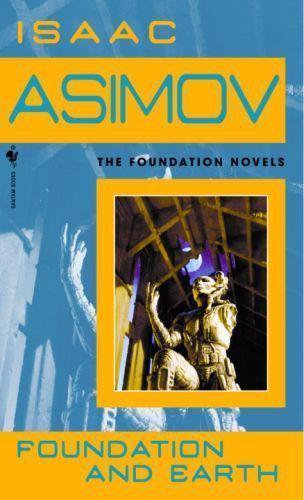 Isaac Asimov: Foundation and Earth (2012, Random House Publishing Group)