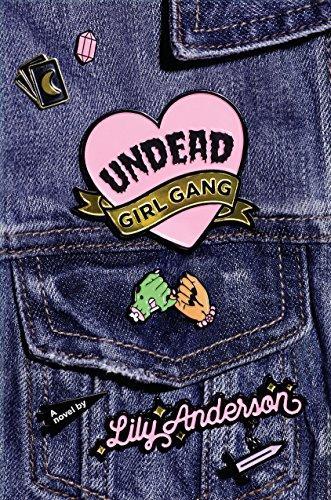 Lily Anderson: Undead Girl Gang (AudiobookFormat, Razorbill)