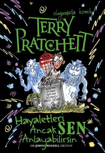 Terry Pratchett: Hayaletleri Ancak Sen Anlayabilirsin (Paperback, 2019, Delidolu)