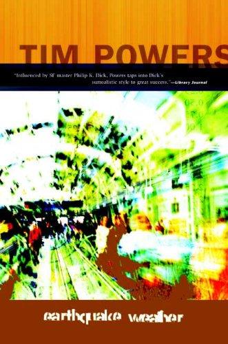 Tim Powers: Earthquake Weather (Paperback, Orb Books)