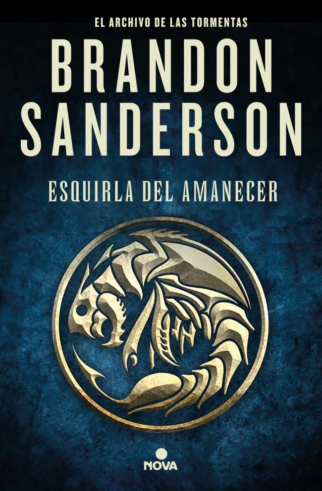 Brandon Sanderson, Manuel Viciano Delibano, Manu Viciano: Esquirla del Amanecer (Hardcover, Español language, 2021, Nova, Penguin Random House)