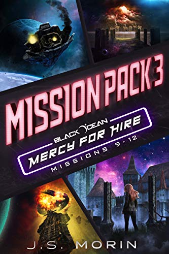 J. S. Morin: Mercy For Hire Mission Pack 3 (EBook, 2020, Magical Scrivener Press)