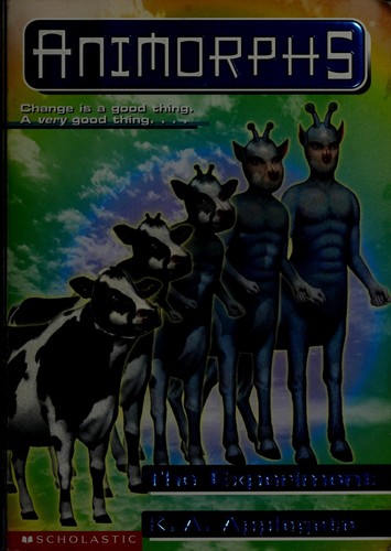 Katherine Applegate: The Experiment (Animorphs Ser., No. 28) (1999, Scholastic, Incorporated)